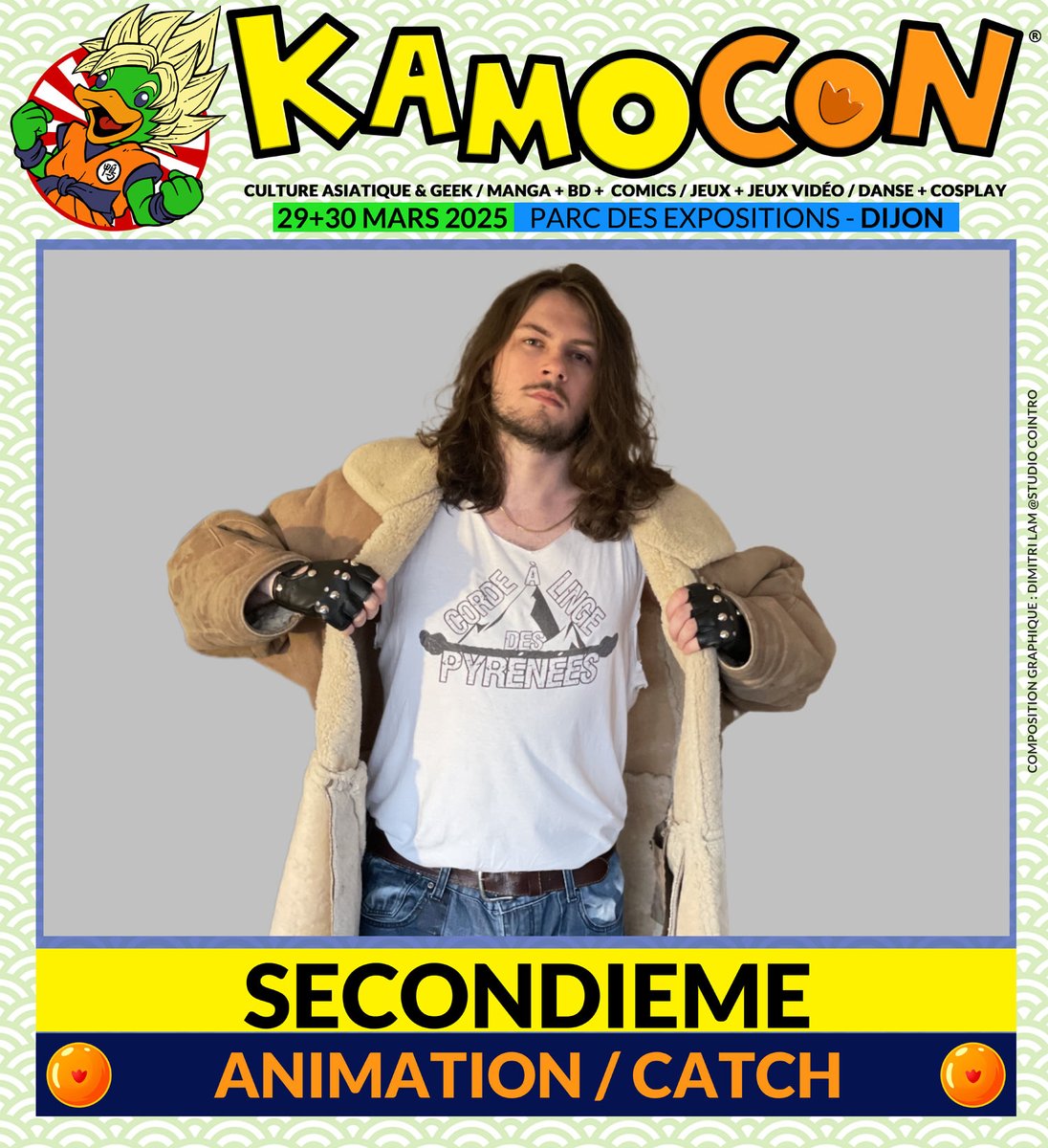 Kamo Con (@kamoconofficiel) on Twitter photo Coin ! Retrouvez Secondieme à Kamo Con les 29 & 30 mars au parc des expos de Dijon ! Il animera les matchs de catch pendant tout le week-end !
tiktok.com/@secondieme
instagram.com/secondieme
Infos et billetterie >>> kamocon.fr
kamo.event@gmail.com Coin ! Retrouvez Secondieme à Kamo Con les 29 & 30 mars au parc des expos de Dijon ! Il animera les matchs de catch pendant tout le week-end !
tiktok.com/@secondieme
instagram.com/secondieme
Infos et billetterie >>> kamocon.fr
kamo.event@gmail.com