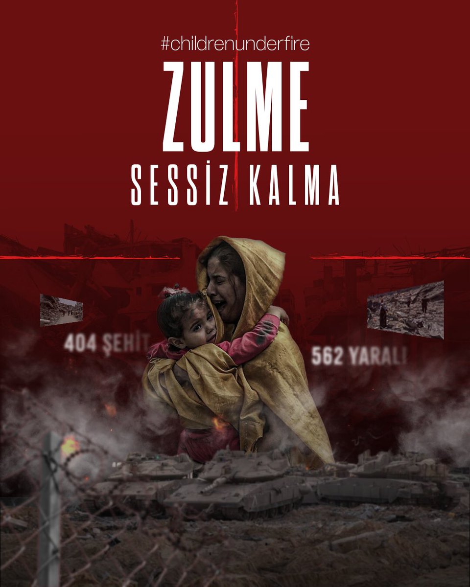 Zulme Sessiz Kalma!
#childrenunderfire