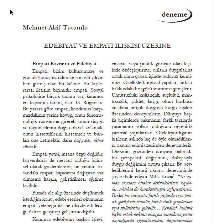 122. Sayı (Mart Nisan 2025)
Mehmet Akif Tutumlu, Edebiyat ve empati ilişkisini yazdı...
Teşekkür ederiz.