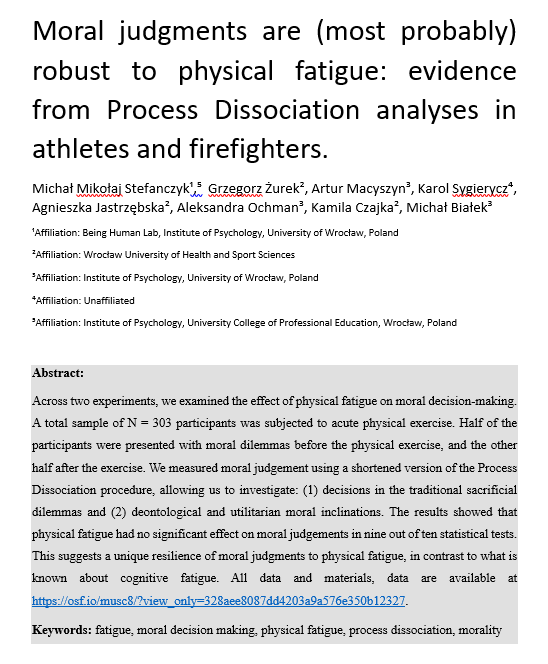 Michał Białek (@mbialek82) on Twitter photo Accepted <a href="/ExpPsychJournal/">Experimental Psychology - @exppsychjournal.bsky.so</a> Research w <a href="/StefanczykM/">Michal M. Stefanczyk</a> challenges assumptions about moral decision-making under fatigue. Study with 303 athletees and firefighters shows moral judgments remain stable despite physical exhaustion. #MoralPsychology #DecisionMaking Accepted <a href="/ExpPsychJournal/">Experimental Psychology - @exppsychjournal.bsky.so</a> Research w <a href="/StefanczykM/">Michal M. Stefanczyk</a> challenges assumptions about moral decision-making under fatigue. Study with 303 athletees and firefighters shows moral judgments remain stable despite physical exhaustion. #MoralPsychology #DecisionMaking