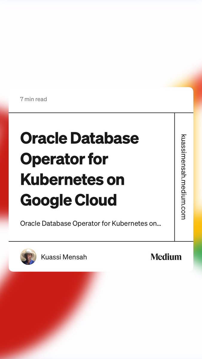 “#Oracle Database Operator for #Kubernetes on Google Cloud” by Kuassi Mensah &amp; others. #JavaOracleDB  medium.com/oracledevs/ora…