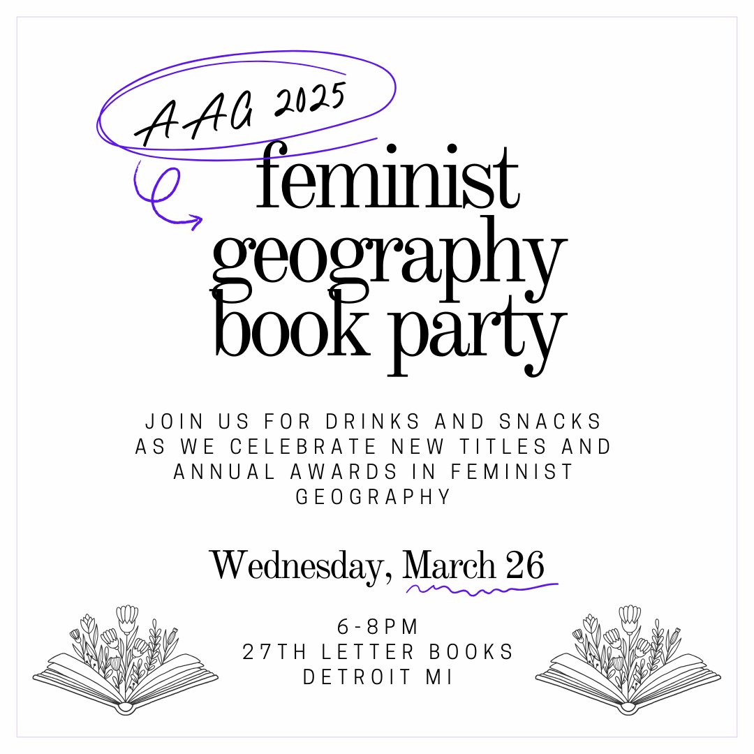 Join us for the annual Feminist Geography Book Celebration! Wednesday 6-8pm at 27th Letter Books in Detroit. We'll celebrate new books &amp; zines in feminist geography, announce awards, and mingle!