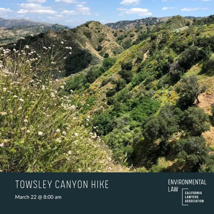 Join the Environmental Law Section of the California Lawyers Association for a scenic hike in Towsley Canyon! 🌿🏞️ Don’t miss this chance to connect with fellow members and friends while enjoying the beauty of the Santa Susana Mountains!

Register Now! calawyers.org/event/towsley-…