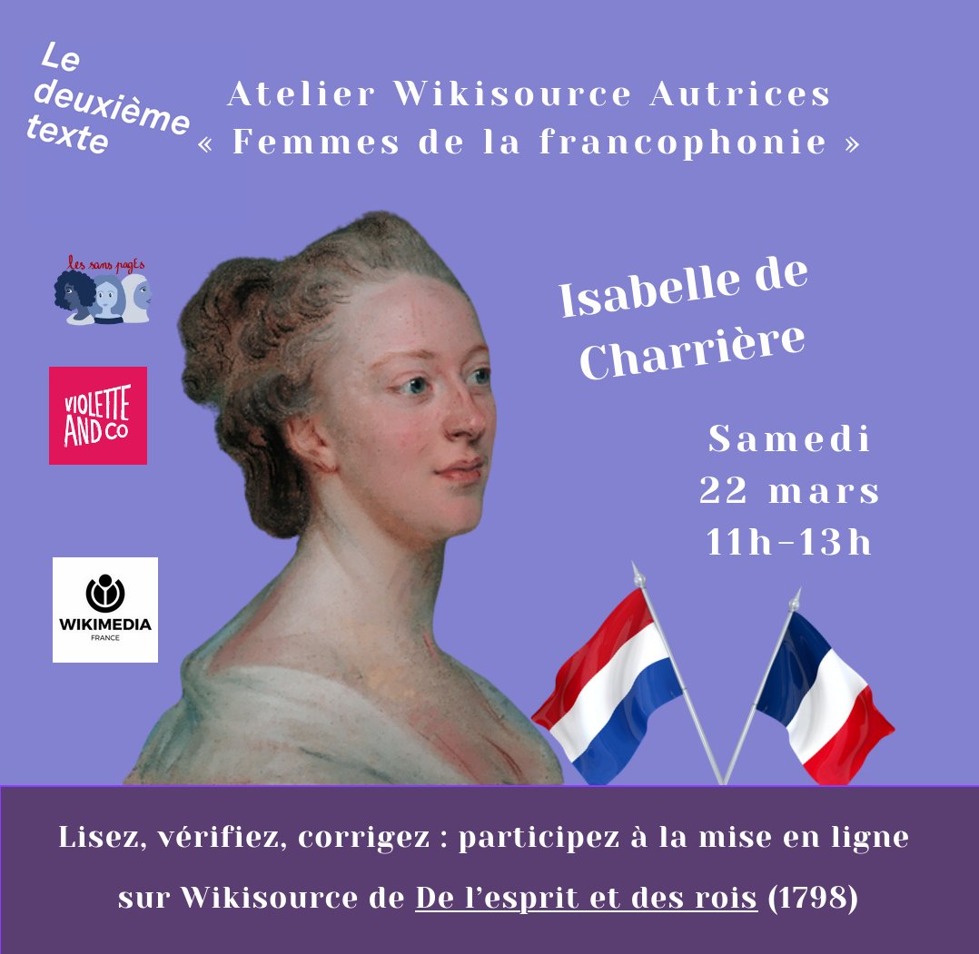 Retrouvez-nous ce samedi 22 mars 11h-13h, en visio ou chez Violette and Co à Paris, pour un atelier Wikisource autrices dédié aux femmes de la francophonie : fr.wikisource.org/wiki/Wikisourc…
en partenariat avec <a href="/Wikimedia_Fr/">Wikimédia France</a>  et <a href="/lessanspagEs/">les sans pagEs 💪🏾🧙‍♀️🏳️‍🌈</a> qui enchaîneront avec un atelier Wikipédia.