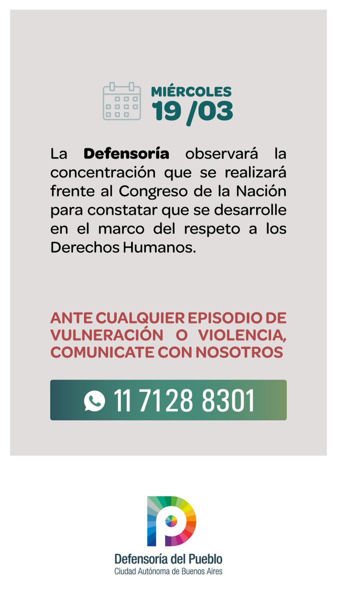 El WhatsApp de la Defensoría del Pueblo estará disponible durante la movilización para recibir denuncias por vulneración de derechos.  

📞 (11) 7128 8301