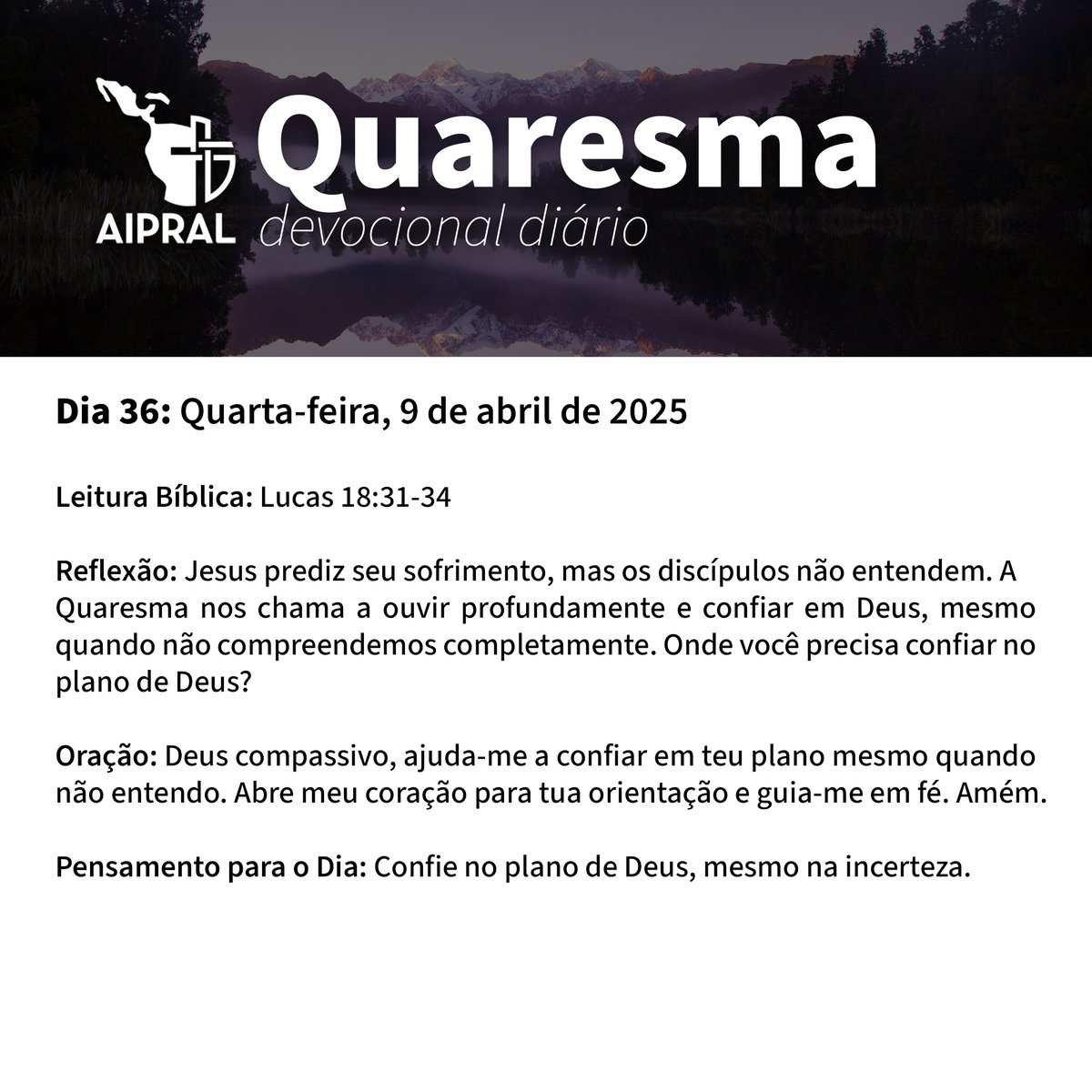 Devocional diario para esta Cuaresma, por Rev. Dr. Tércio B. Junker.   #AIPRAL #familiareformada #cuaresma2025 #quaresma2025