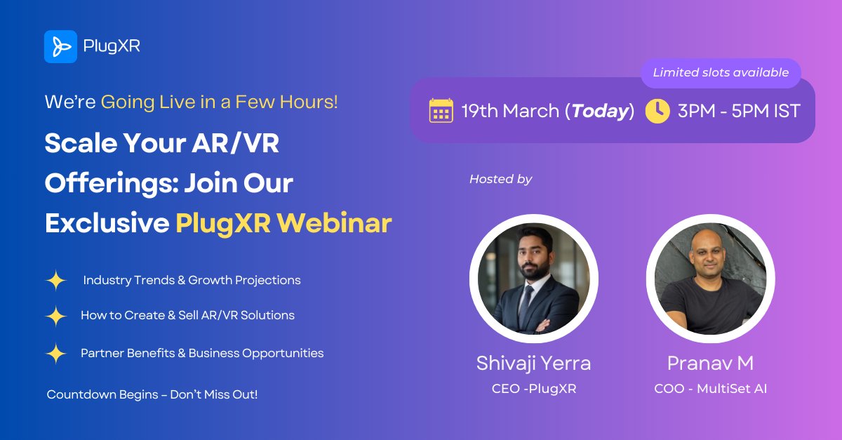 We're Going Live in Just a Few Hours! 

Ready to scale your AR/VR offerings? Join our PlugXR Partner Webinar

The countdown has begun! There’s still time to register — don’t miss out

Register here now: forms.gle/ZKPqAD896XS1wZ…

#PlugXR  #Tech #Webinar #Augmentedreality