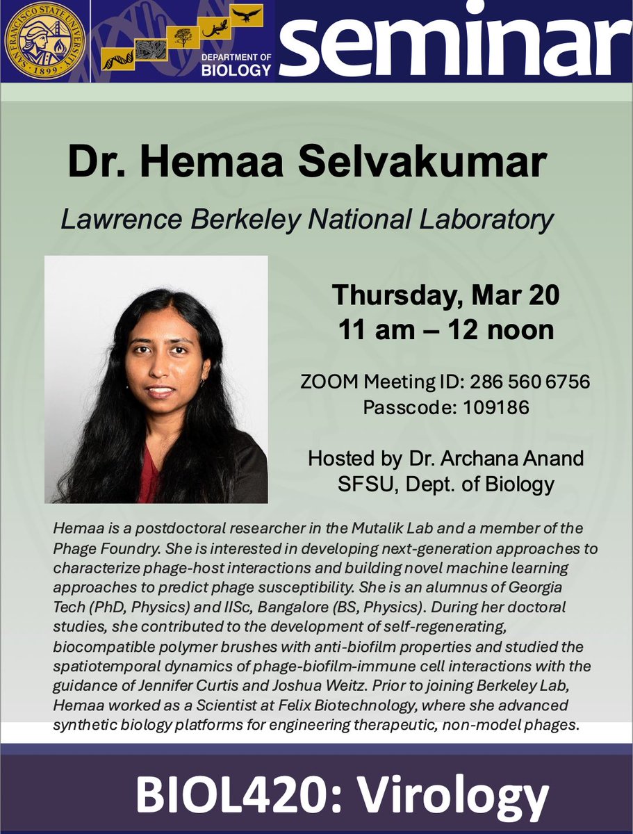 Phage-host interactions &amp; AI driven predictions🚨 
Join Dr Hemaa Selvakumar for an exciting seminar on Mar 20, 11 am PST| zoom: 286 560 6756 | passcode: 109186
#PhageFoundry <a href="/BerkeleyLab/">Berkeley Lab</a> <a href="/SFSU/">SF State</a> @SFStateBIO