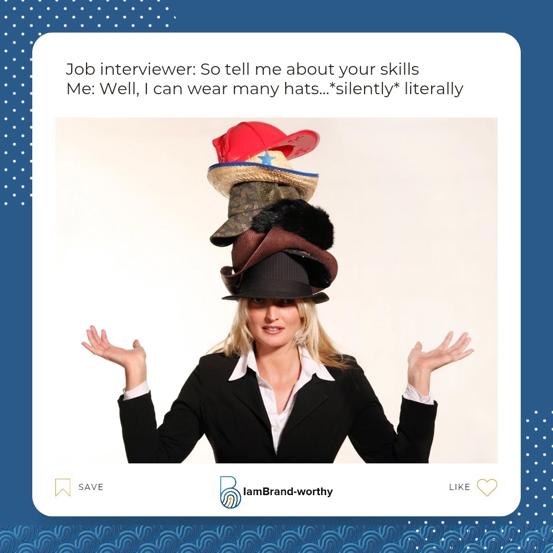 IamBrand_Worthy's tweet image. Interviewer: So, tell me about your skills.
Me: Well, I can wear many hats… literally 🎩👒🧢😂

Who else can relate to juggling multiple roles at work? Drop a 🙋‍♂️🙋‍♀️ if this is you!

#MultiTasking #WearManyHats #JobInterviewHumor #WorkLife #CareerGrowth #FunnyMoments