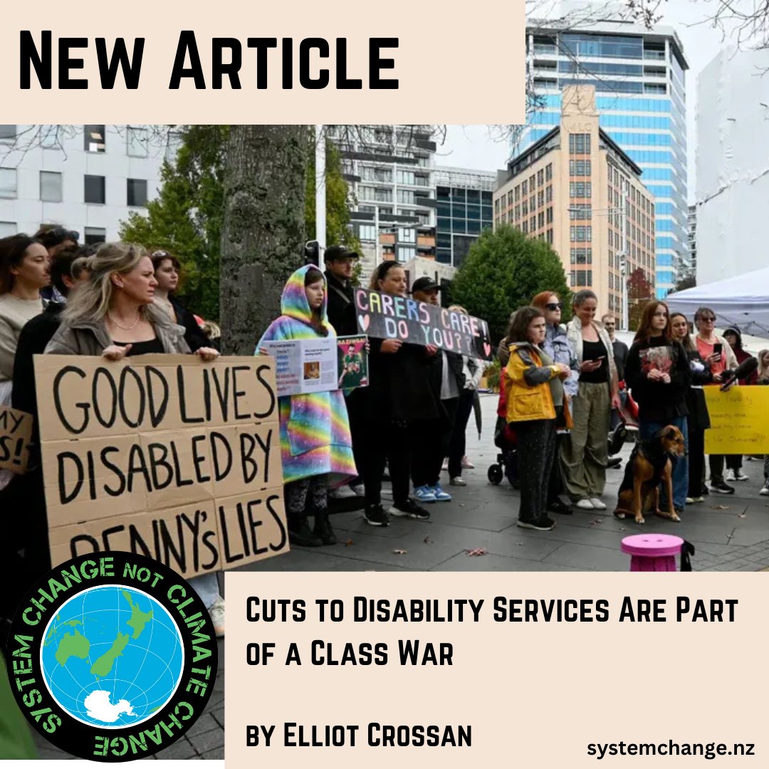 Over the last year, the Coalition has unleashed a series of cuts which have been devastating for the disabled community. These cuts are part of a class war — and it’s time to organise and fight back, writes Elliot Crossan.

Read here: systemchange.nz/2025/03/18/cut…