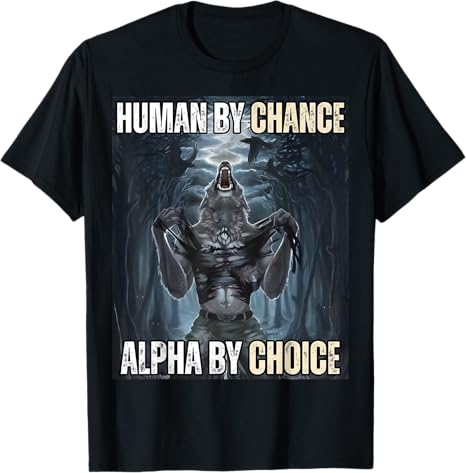 JsimoDesign's tweet image. Unleash your inner #alpha with this bold and humorous #wolf #meme design! Perfect for leaders, go-getters, and anyone who thrives on strength and confidence.—you're not just #human by #chance, you're alpha by choice! &amp;gt;&amp;gt; tinyurl.com/2fu83cbx &amp;lt;&amp;lt;