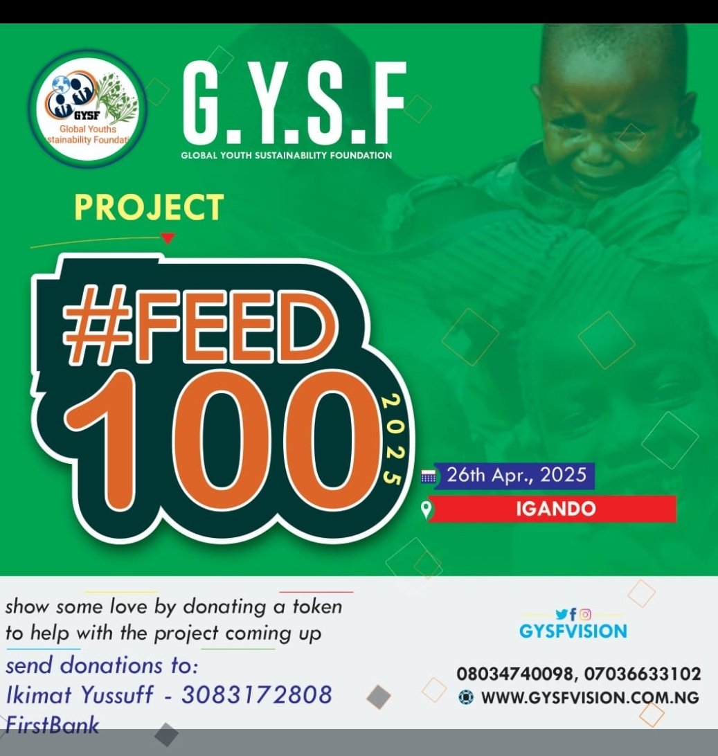 gysfvision20's tweet photo. Join the #Feed100 Project!

 We are set to make a difference with #Feed100 2025,an initiative to provide meals for those in need. This year's outreach will be at Igando. 

We invite you to be a part of this mission by donating a token to support the cause. 

 #Feed100 #EndHunger https://t.co/vCiseveMUa