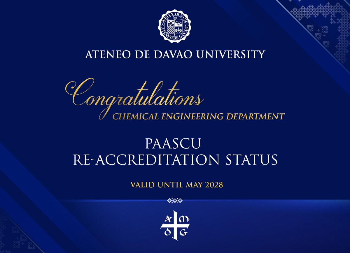 ADDU_Official's tweet photo. CONGRATULATIONS to the Ateneo de Davao University Chemical Engineering Department on obtaining PAASCU Level III Re-Accreditation for their Chemical Engineering Program for the next 3 years!

#AteneoDeDavao #AdDU #StrongInFaith #FaithThatDoesJustice #FortesInFide #AMDG https://t.co/IbI7uFuGbr