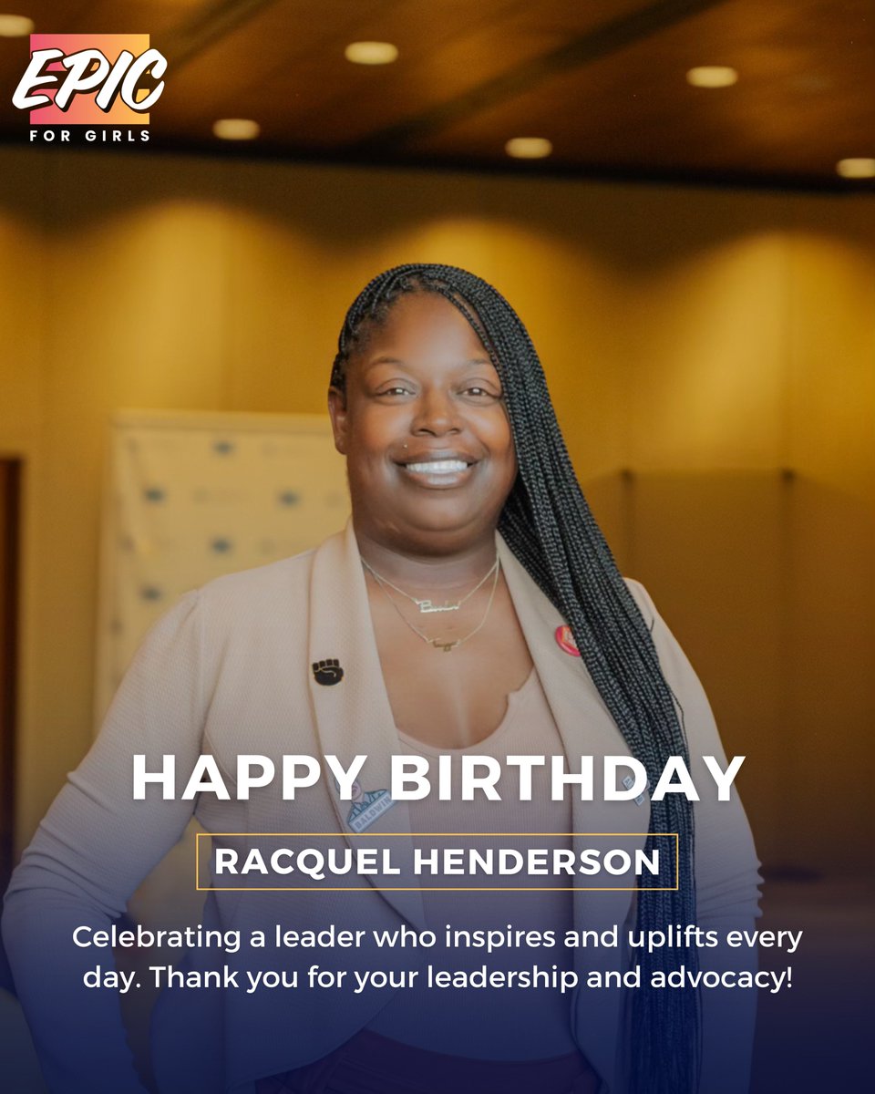 Join us in singing Happy Birthday to EPIC’s Director of Programs &amp; Strategic Partnerships, Racquel Henderson. Racquel is a champion for the BIPOC community and continues to inspire us every day through her passion, thoughtfulness, and resilience. #EPICforGirls #HappyBirthday