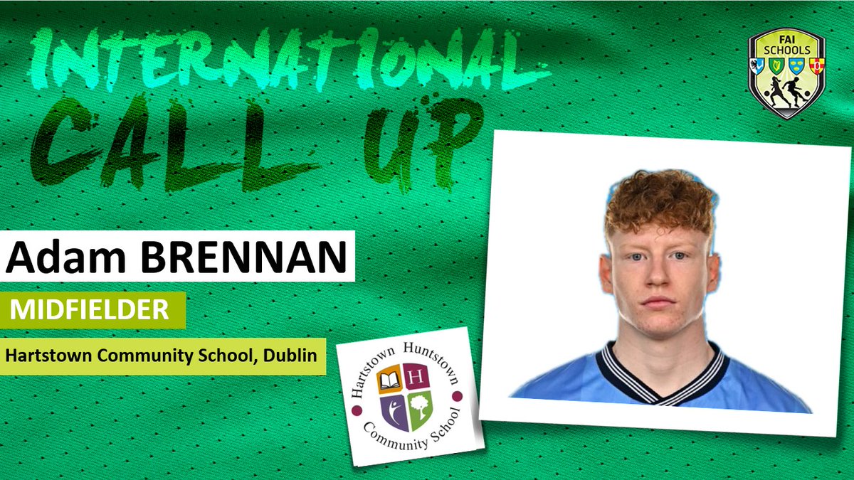 FAI Schools (@faischools) on Twitter photo 📞 International Call Up
💚🤍🧡 CONGRATS...
🎓 | Adam BRENNAN
⚽️ | Midfielder
🏫 | <a href="/HartstownCS/">HartstownCS</a>
🛡️ | #CentenaryShield
👉 | 🇮🇪 🆚 🏴
📆 | 20.03.25
🕖 | 1pm
🏟️ | Graun Park <a href="/TramoreAFC/">Tramore AFC</a>
☘️ | #COYBIG 📞 International Call Up
💚🤍🧡 CONGRATS...
🎓 | Adam BRENNAN
⚽️ | Midfielder
🏫 | <a href="/HartstownCS/">HartstownCS</a>
🛡️ | #CentenaryShield
👉 | 🇮🇪 🆚 🏴
📆 | 20.03.25
🕖 | 1pm
🏟️ | Graun Park <a href="/TramoreAFC/">Tramore AFC</a>
☘️ | #COYBIG