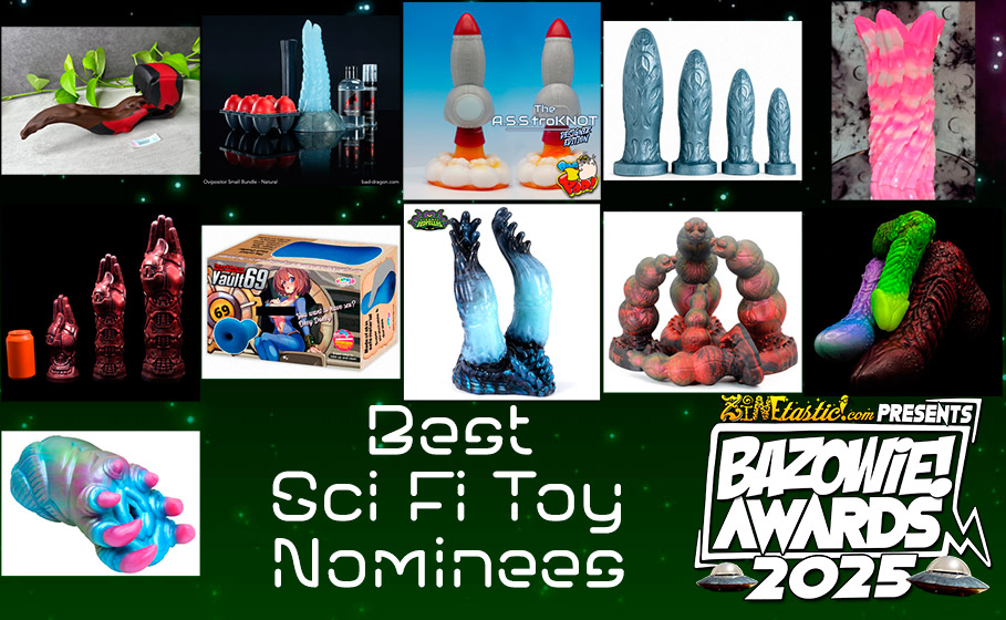 #BazowieAwards #SciFi Toy Nominees sexyfandom.com/archives/2025/…

<a href="/AlchemistEchid/">✨Alchemist Echidna✨</a>
<a href="/bad_dragon/">Bad Dragon</a>
<a href="/BardToys/">Wandering Bard Toys *Customs Open*</a>
@Dilgo_toys
<a href="/hankeystoys/">Hankey's Toys</a>
@knottymythstoys
<a href="/Odyssey_Toys/">Odyssey</a>
<a href="/otonajp/">otonaJP</a>
<a href="/strangebedfella/">Strange Bedfellas, Next Drop Date in Bio 💜💚</a>
<a href="/XenocatArtifact/">💚XenoCatArtifacts🔜Denfur/Megaplex💚</a>
<a href="/XRBrands/">XR Brands</a>
