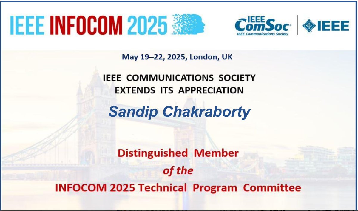 sandip2201's tweet image. Happy to share that I have been recognized as a distinguished member of IEEE INFOCOM 2025 TPC. This distinction is awarded based upon ratings by peer TPC members, fairness in review scores, and promptness in meeting various deadlines during the review process.
