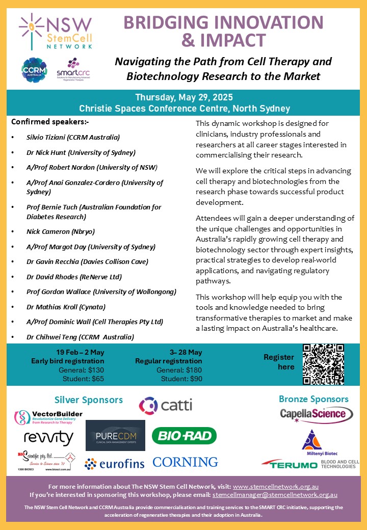 The NSW Stem Cell Network would like to acknowledge our workshop sponsors. Without them, we would not be able to hold workshops, provide education &amp; networking opportunities.
See our website stemcellnetwork.org.au/35th_workshop
Tickets here trybooking.com/CYWVF