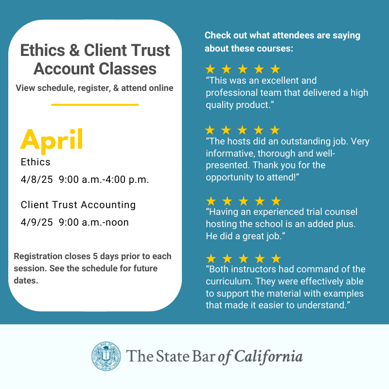 StateBarCA's tweet image. CA Attorneys: Take proactive measures to improve your law practice. Register for #StateBarCA Ethics &amp;amp; CTA monthly online classes. Discuss &amp;amp; identify issues &amp;amp; solutions to common ethical situations. #MCLE credit is available for voluntary registrants: bit.ly/3Y5ced8