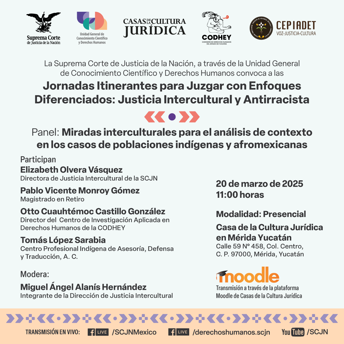 ddhh_scjn's tweet photo. ¡No te lo pierdas! Jornadas para juzgar con enfoques diferenciados: justicia intercultural y antirracista, sesión sobre análisis de contexto en casos de poblaciones indígenas y afromexicanas. 
🗓️ 20 de marzo | 11 h | Casa de la Cultura Jurídica Mérida Yucatán https://t.co/YSACZUqf3C