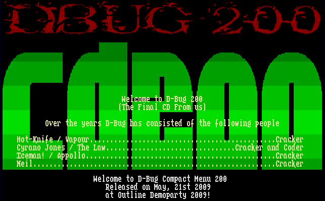 After 16 years of waiting, DBug have finally officially released their CD #200, which was distributed as a CD at the time. Do not wait any longer and visit their website: d-bug.mooo.com