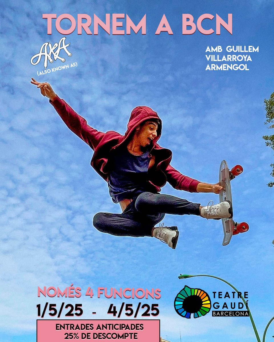 AKA TEATRO (@akabcn) on Twitter photo 🛹 Torna A.K.A (Also Known As) a Barcelona al <a href="/teatregaudi/">Teatre Gaudí</a>
💣 Només 4 FUNCIONS ✌️
🏃 Correu, que les entrades després volen 🛫
🎟️ link a Bio
#Teatre #Teatro #Barcelona 🛹 Torna A.K.A (Also Known As) a Barcelona al <a href="/teatregaudi/">Teatre Gaudí</a>
💣 Només 4 FUNCIONS ✌️
🏃 Correu, que les entrades després volen 🛫
🎟️ link a Bio
#Teatre #Teatro #Barcelona
