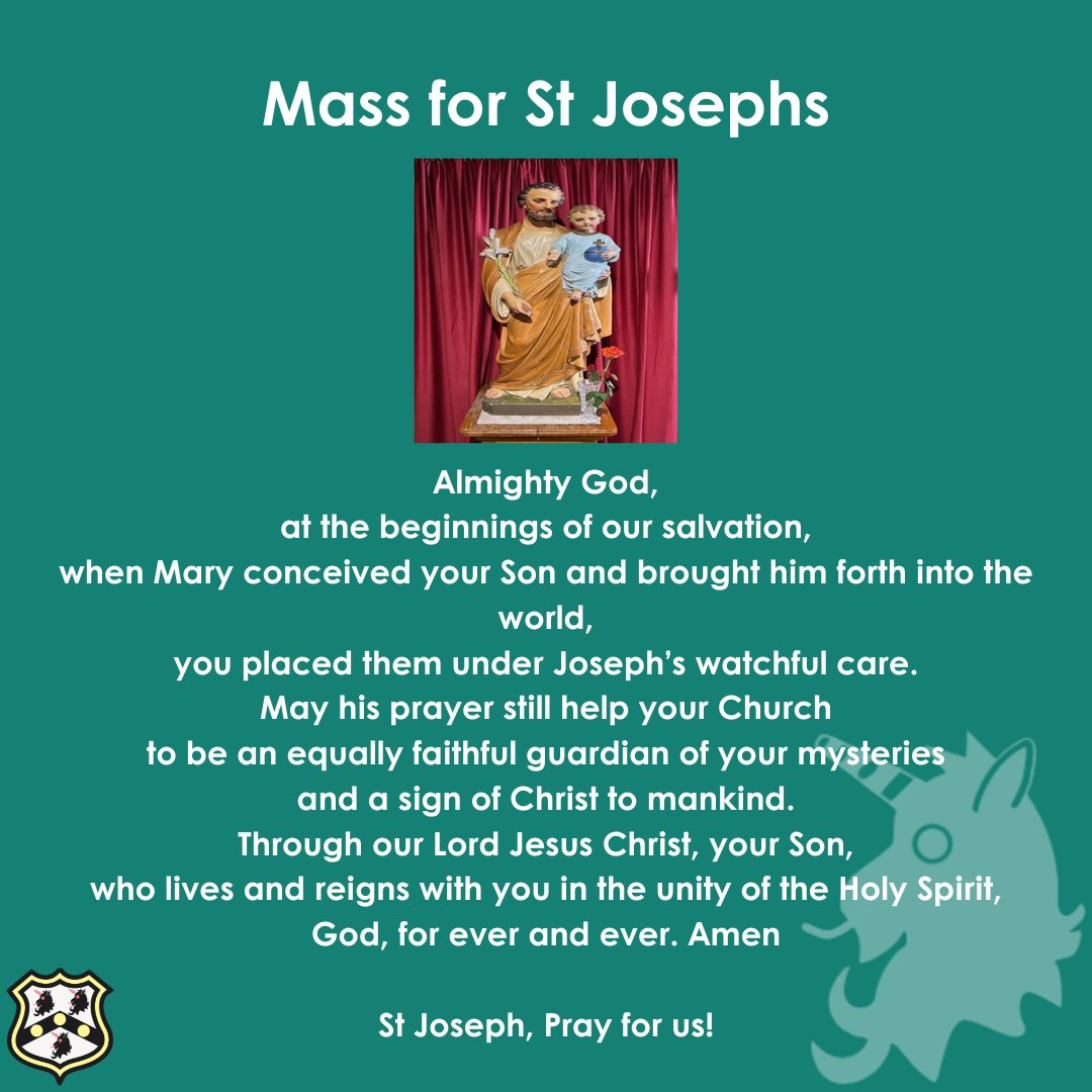 Today is a Mass for St Joseph 09:00am in our College Chapel