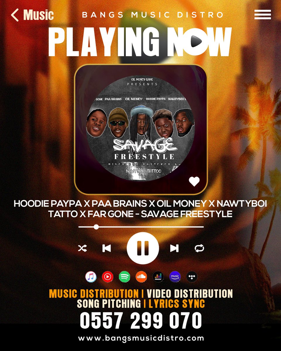 bangs_distro's tweet photo. Hoodie Paypa x Paa Brains x Oil Money x Nawtyboi Tattoo x Far Gone

STREAM "SAVAGE FREESTYLE" ON ALL PLATFORMS

LINKS BELOW:
https://t.co/7pGfdDaT4L

SONG DISTRIBUTED BY
BANGS MUSIC DISTRO
0557299070 https://t.co/vxRAgT8Azd
