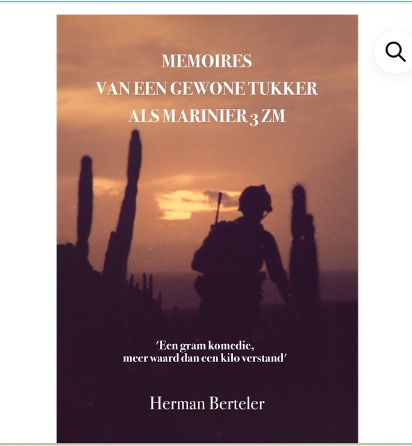 Memoires van een gewone Tukker als marinier 3 zm
‘Een gram komedie, meer waard dan een kilo gezond verstand’
Verkrijgbaar via de boekhandel

€ 29,95
ISBN: 978 90 83499 70 3
Paperback – zwartwit
Uitgeverij Gopher
Ook aanwezig op 5 juli op het netwerkplein 360 jaar Korps in Doorn