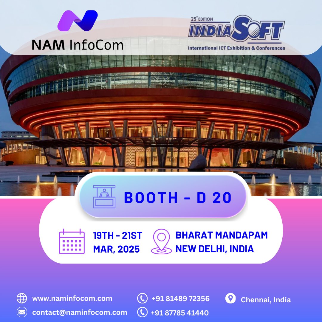 NAMInfocom's tweet photo. Visit #NAMInfoCom at Booth D20

Join us at the 25th #IndiaSoft  on Mar 19-21st, 2025, at  #BharatMandapam , New Delhi. novations, and digital transformation strategies. We look forward to meeting you!  

#IndiaSoft2025 #FutureOfTechnology #TechSummit #InnovationHub https://t.co/OxhsPeYR53
