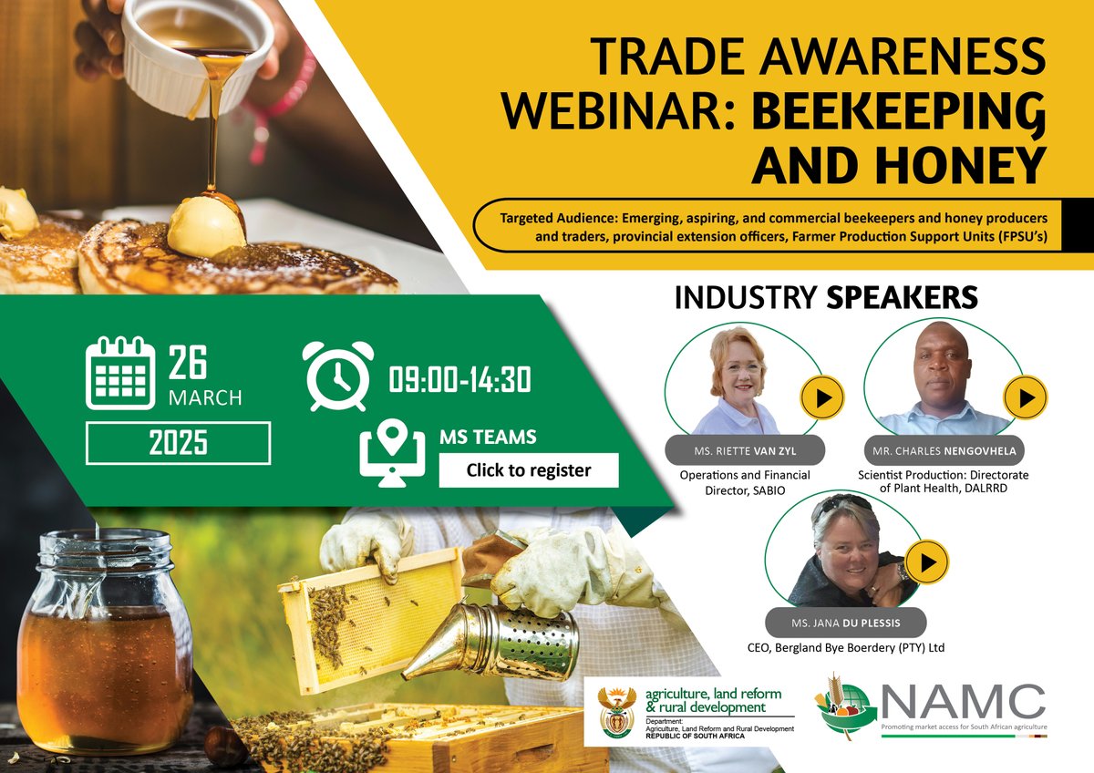 Invitation to DALRRD and NAMC's trade awareness webinar on Beekeeping and honey.

Date: 26 March 2025
Time: 09:00 - 14:30

To receive the meeting link, 
Register here: events.teams.microsoft.com/event/8b55077e…