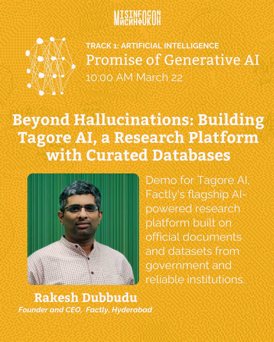 tattlemade's tweet image. Meet Our #MisinfoCon 2025 Speakers!
Rakesh Dubbudu will be delivering a lightning talk on Beyond Hallucinations: Building Tagore Al, a Research Platform with Curated Databases.
馃搷 Join us in Bengaluru!
馃敆 Register now: misinfoconindia.com/register