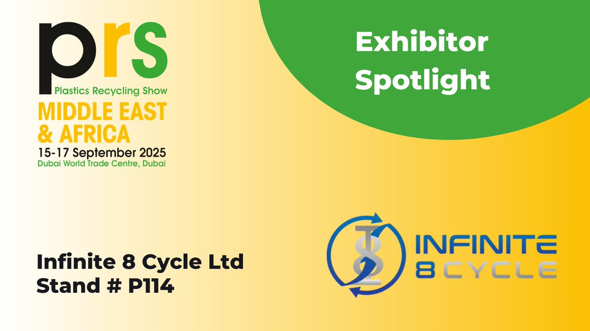 Welcome Infinite 8 Cycle Ltd as Exhibitors at the Plastics Recycling Show Middle East &amp; Africa in Dubai 15-17 Sept 2025. Its advanced recycling systems process waste oil, lubricants, rubber materials and plastics, converting them into reusable resources.  loom.ly/hHlBYjk