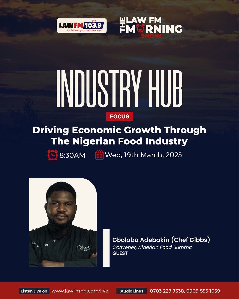 NfsOfficials's tweet photo. Join Chef Gbolabo Adebakin on @lawfm_radio Morning Show today at 8:30 AM! He'll discuss "Driving Economic Growth Through the Nigerian Food Industry."

Listen live: https://t.co/1Up3yqtbHy

#NFS2025 #FoodIndustry #EconomicGrowth
#LawFM1039 https://t.co/dRBBtJmMvu