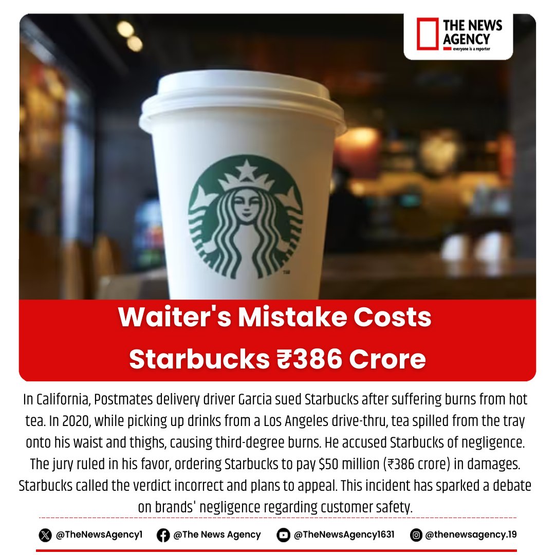TheNewsAgency1's tweet photo. #StarbucksLawsuit #CustomerSafety #HotTeaBurns #LegalVerdict #ConsumerRights #BrandNegligence #StarbucksNews #CompensationCase #TrendingNews #USLawsuit #BigBreaking #BusinessNews #News
@Starbucks @StarbucksIndia @StarbucksNews https://t.co/EJUcGoa93n