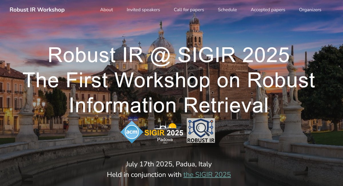 📢 Join us at the 1st Robust IR Workshop at SIGIR2025 to explore how to build robust and reliable IR systems! <a href="/SIGIRConf/">SIGIR 2025</a> 
Submit by April 24, 2025!  📷
🔗…-2025-workshop-on-robust-ir.github.io
#IR #Robustness #SIGIR2025