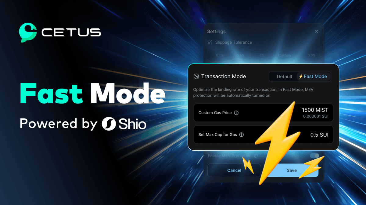CetusProtocol's tweet photo. ⚡ New Feature: #Cetus now supports FAST MODE transactions powered by @ShioLabs! ⚡

Now, you have the full flexibility to speed up your transactions and bypass congestion by using a higher gas price for faster execution!

🧵