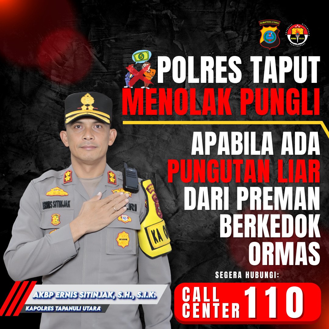 humasrestaput's tweet photo. Polres Taput Menolak Pungli, Apabila anda menemukan Pungutan Liar dari Preman Berkedok Ormas Segera Hubungi Call Center 110.

#polrestaput #poldasumut #akbpernissitinjak https://t.co/dY3bgLEYxz