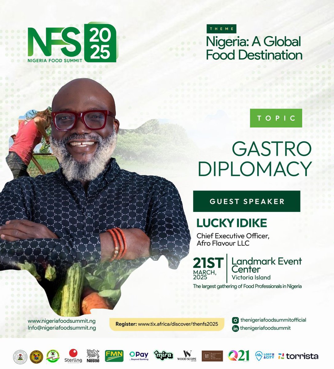 NfsOfficials's tweet photo. Excited to have Lucky Oworode Idike Jr., CEO of Afro Flavour LLC, at #NigeriaFoodSummit2025!  He’ll discuss “Gastro Diplomacy” and how African cuisine can shape global relations.

📅 March 21, 2025 | Victoria Island
🔗 Register now: https://t.co/ZKNDJukoMw

#NFS2025 https://t.co/OEgBHoLJcX
