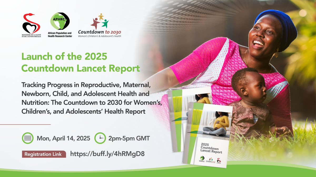 aphrc's tweet image. Join us on April 14, for the launch of the 2025 Countdown Lancet Report. The event will take place in Dakar, Senegal, and will be live-streamed.

Register to participate: buff.ly/a3pSSUs

#The2025CountdownLancetReport #Data4DecisionMaking #WeAreAfrica #APHRCResearch…