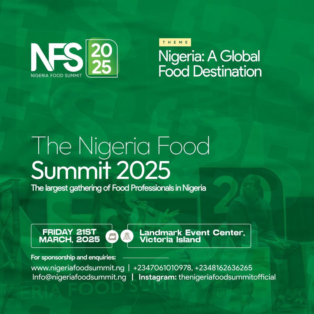 NfsOfficials's tweet photo. Nigeria Food Summit 2025 is almost here! 🍽️

📅 March 21, 2025
📍 Landmark Event Center, VI, Lagos
🎟️ Register now: https://t.co/ZKNDJukoMw

Theme: Nigeria: A Global Food Destination

Don't miss out! #NigeriaFoodSummit2025 https://t.co/294Em8L3Pt