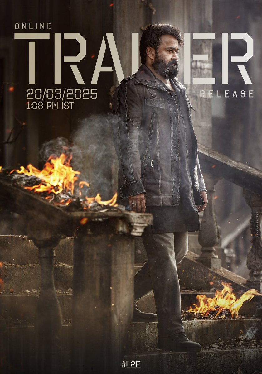 The #L2E #EMPURAAN trailer. 1:08 PM 20/03/25!
Stay tuned!

Malayalam | Tamil | Hindi | Telugu | Kannada 

#March27 
@mohanlal 
#MuraliGopy <a href="/antonypbvr/">Antony Perumbavoor</a> <a href="/aashirvadcine/">Aashirvad Cinemas</a> <a href="/GokulamGopalan/">Gokulam Gopalan</a> <a href="/GokulamMovies/">SreeGokulamMovies</a> #VCPraveen #BaijuGopalan #Krishnamoorthy <a href="/DreamBig_film_s/">DREAMBIGFILMS</a> <a href="/jsujithnair/">Sujith J Nair</a> <a href="/imaxindia/">IMAX India</a>