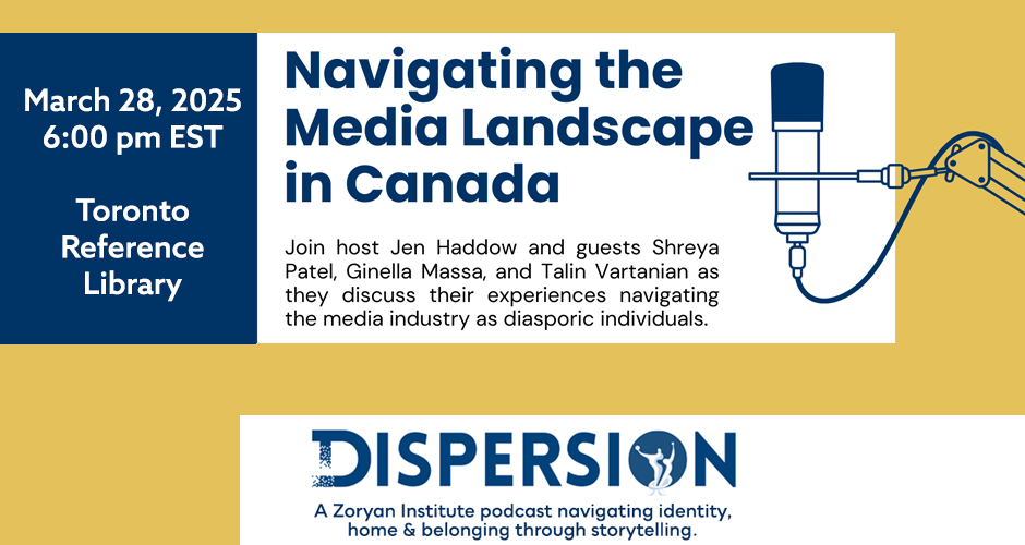 UTP Journals (@utpjournals) on Twitter photo The <a href="/ZoryanInstitute/">Zoryan Institute</a> is hosting a live Dispersion podcast panel on #diaspora & #media with leading women in the industry, Shreya Patel, Talin Vartanian & <a href="/GinellaMassa/">Ginella Massa</a>!
Mar 28 @ 6pm EST, Toronto Reference Library. Free of charge. Tickets here: bit.ly/41QEy5o <a href="/cbcradio/">CBC Radio</a> The <a href="/ZoryanInstitute/">Zoryan Institute</a> is hosting a live Dispersion podcast panel on #diaspora & #media with leading women in the industry, Shreya Patel, Talin Vartanian & <a href="/GinellaMassa/">Ginella Massa</a>!
Mar 28 @ 6pm EST, Toronto Reference Library. Free of charge. Tickets here: bit.ly/41QEy5o <a href="/cbcradio/">CBC Radio</a>