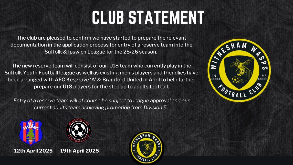 witneshamwasps's tweet image. Reserve Team… ⏳

Exciting times for the club as we start preparations to enter an additional team in to the Suffolk &amp;amp; Ipswich league next season. 

Friendlies have been arranged in April against @officialafckes1 A (12th) and @BramfordFc (19th)

#UpTheWasps🐝