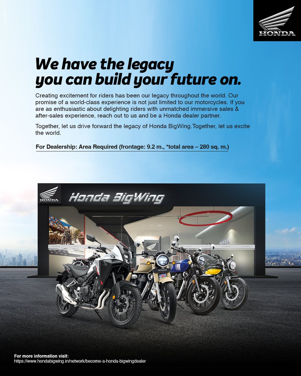 BigWingIndia's tweet image. Build your future on a legacy of excellence. 
#HondaBigWing is calling all entrepreneurs to partner with us for a new dealership in Telangana, Maharashtra, Punjab, Rajasthan and Assam.

For more details, click the link in bio.

#Dealership #DealerPartner #BigWingIndia