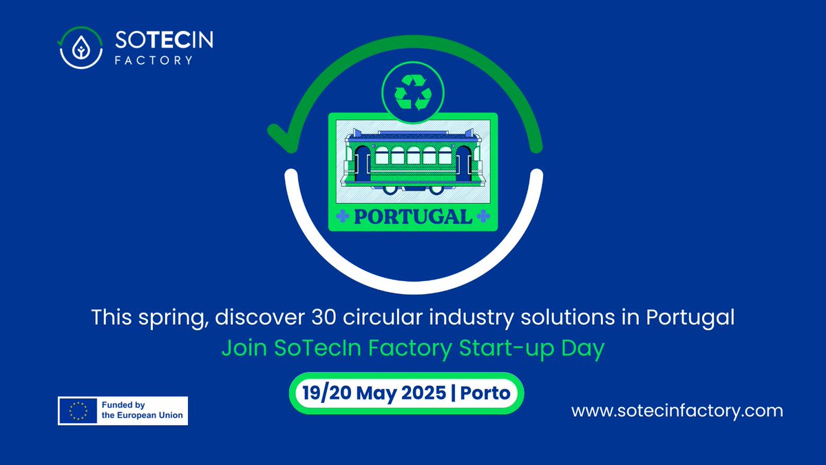 🧳🇵🇹 Get your luggage ready, 30 circular solutions for #Food, #Water &amp; #Nutrients, #Textiles, #Plastics &amp; #Packaging industry await you in Porto, at #sotecinfactory Start-up Day, 19-20 May 2025.♻️

🔗sotecinfactory.eu/event/startup-…

 #socialinnovation #circulareconomy #investors
