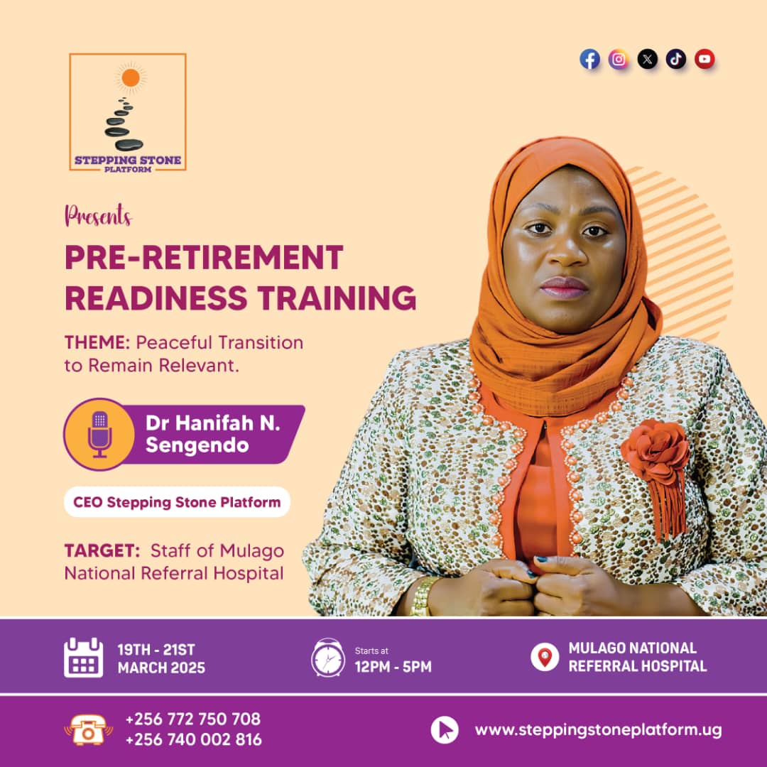 Ready for a Smooth Transition into Retirement? Join us for the Pre-Retirement Readiness Training from March 19th to 21st 12PM to 5PM under the theme "Peaceful Transition to Remain Relevant."  <a href="/MinofHealthUG/">Ministry of Health- Uganda</a>