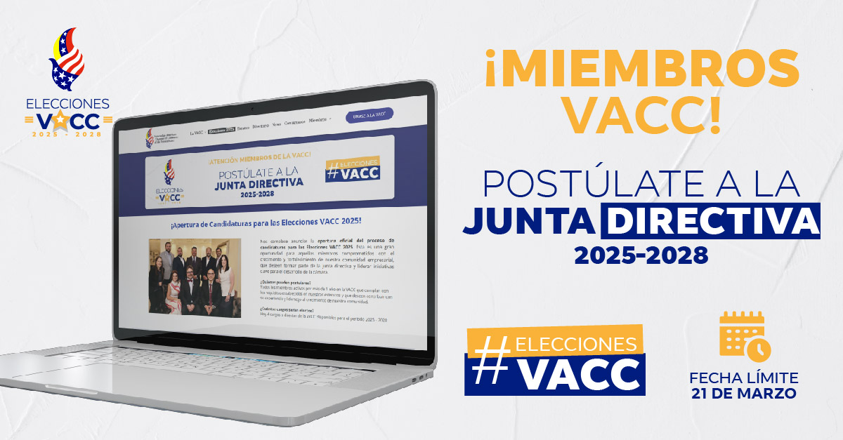 ⏳ ¡Últimos días para postularte a las Elecciones de la Junta Directiva de la #VACC! ⏳

¡Tu participación es clave para seguir fortaleciendo nuestra comunidad empresarial!

Visita nuestra página web y envía tu postulación antes del 21 de marzo 👉 ow.ly/Uc8q50VkFKn