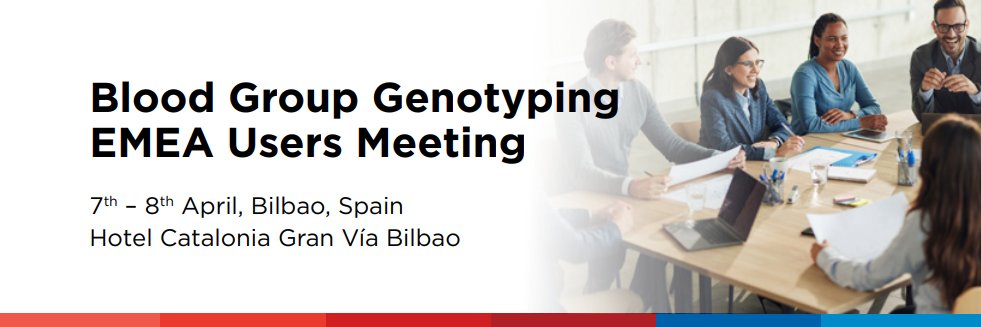 🩸Blood Group Genotyping EMEA Users Meeting avalada por la <a href="/SETS_es/">SETS</a> 🚀
📅Días 7 y 8 de abril
📍Bilbao
👉🏻Descubre más información en sets.es/index.php/form…