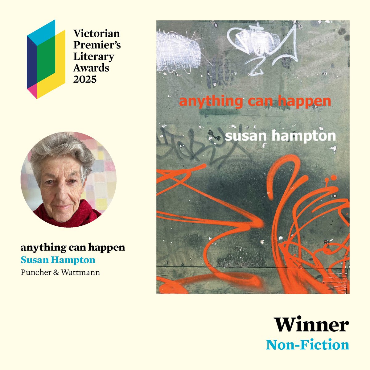 PuncherWattmann's tweet image. We are thrilled for Susan Hampton, whose memoir 'anything can happen' has won the 2025 Victorian Premier's Literary Award for Non-Fiction!
Add this #VPLA2025 winner to your bookshelf now! puncherandwattmann.com/product/anythi…